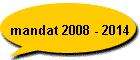 mandat 2008 - 2014